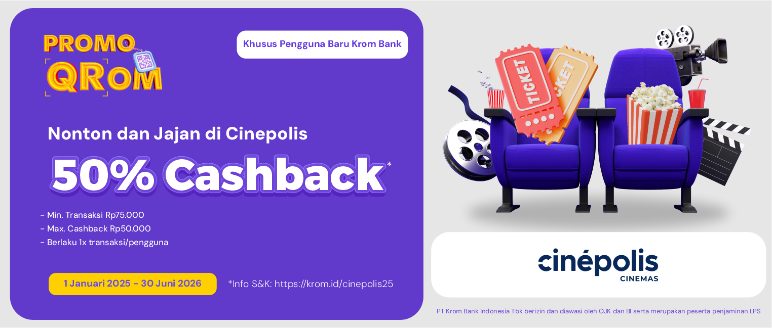Cashback QRIS Krom: Cinepolis