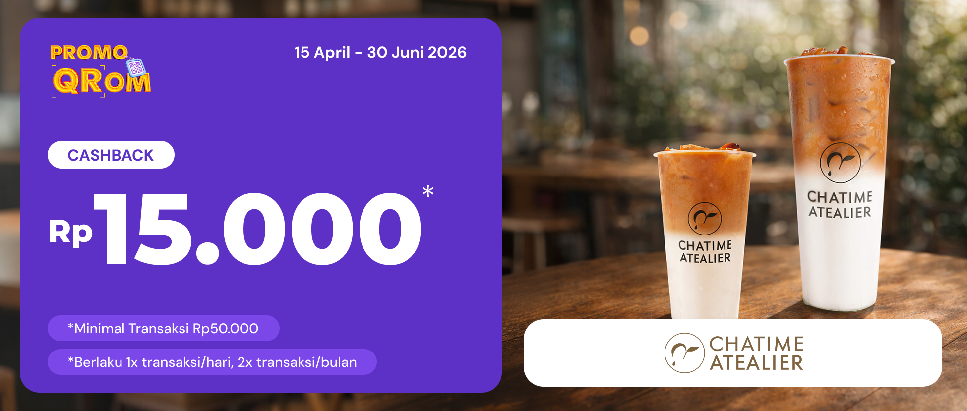 Cashback QRIS Krom: Chatime Atealier